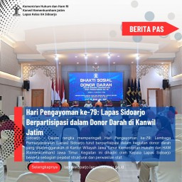 Hari Pengayoman ke-79: Lapas Sidoarjo Berpartisipasi dalam Donor Darah di Kanwil Jatim