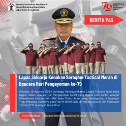 Lapas Sidoarjo Kenakan Seragam Tactical Merah di Upacara Hari Pengayoman ke-79