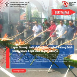 Lapas Sidoarjo Hadir dalam Pemusnahan Barang Bukti Tindak Pidana Kejaksaan Negeri Sidoarjo