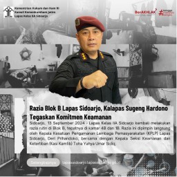 Kalapas Sugeng Hardono Tegaskan Komitmen Keamanan