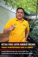 Ketua FKKS Jatim Angkat Bicara Terkait Pengeroyokan Sadis di Jember