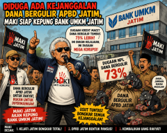 Diduga Ada Kejanggalan Dana Bergulir APBD Jatim, MAKI Siap Kepung Bank UMKM Jatim