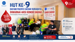 HUT ke-9 Dafam Pacific Caesar Surabaya Diwarnai Aksi Donor Darah untuk Bantu Penuhi Stok PMI