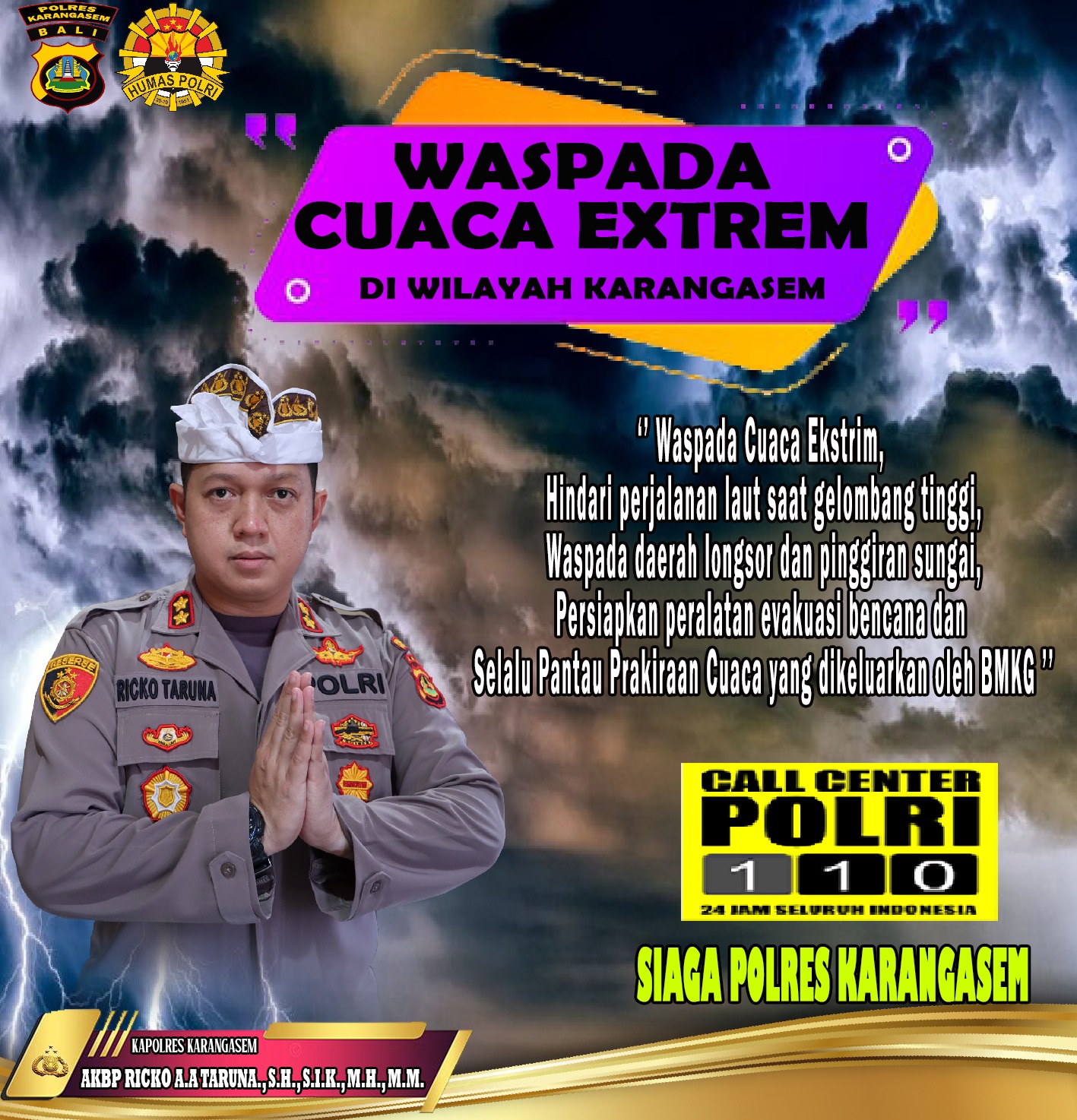 Kapolres Karangasem Imbau Masyarakat Waspada Cuaca Ekstrem