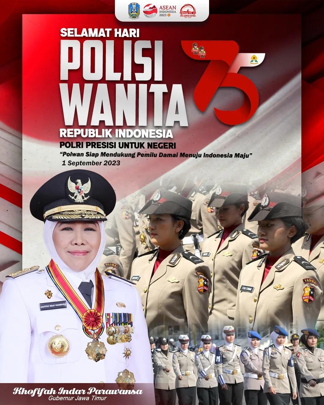 Peringatan HUT Ke-75 Polwan ini Pesan Gubernur Khofifah: Jadilah Srikandi Polri yang Hebat, Presisi, dan Ikut Wujudkan Pemilu Damai 2024