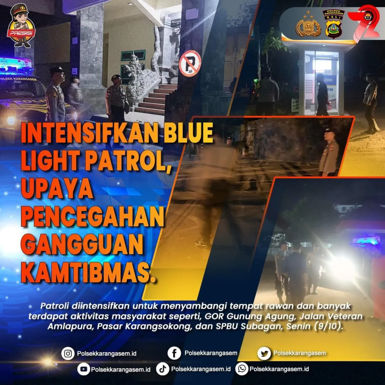 Cegah Gangguan Kamtibmas, Polsek Karangasem Intensifkan Blue Light Patrol