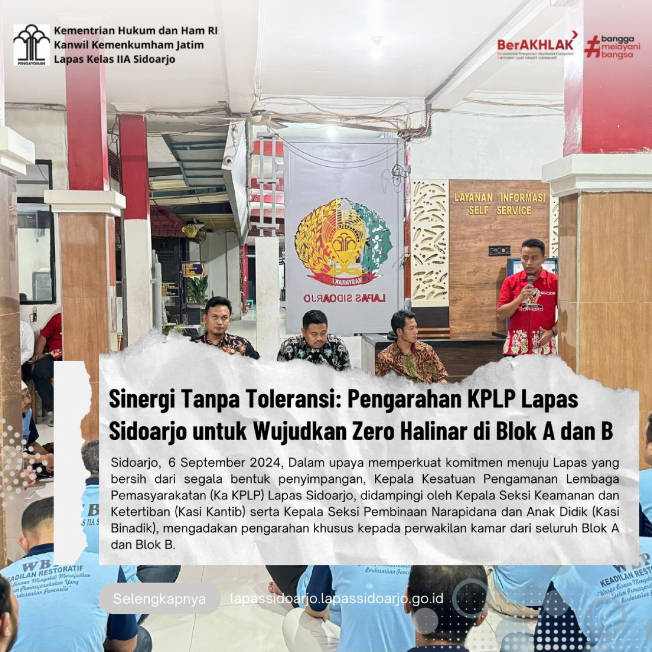 Pengarahan KPLP Lapas Sidoarjo untuk Wujudkan Zero Halinar di Blok A dan B