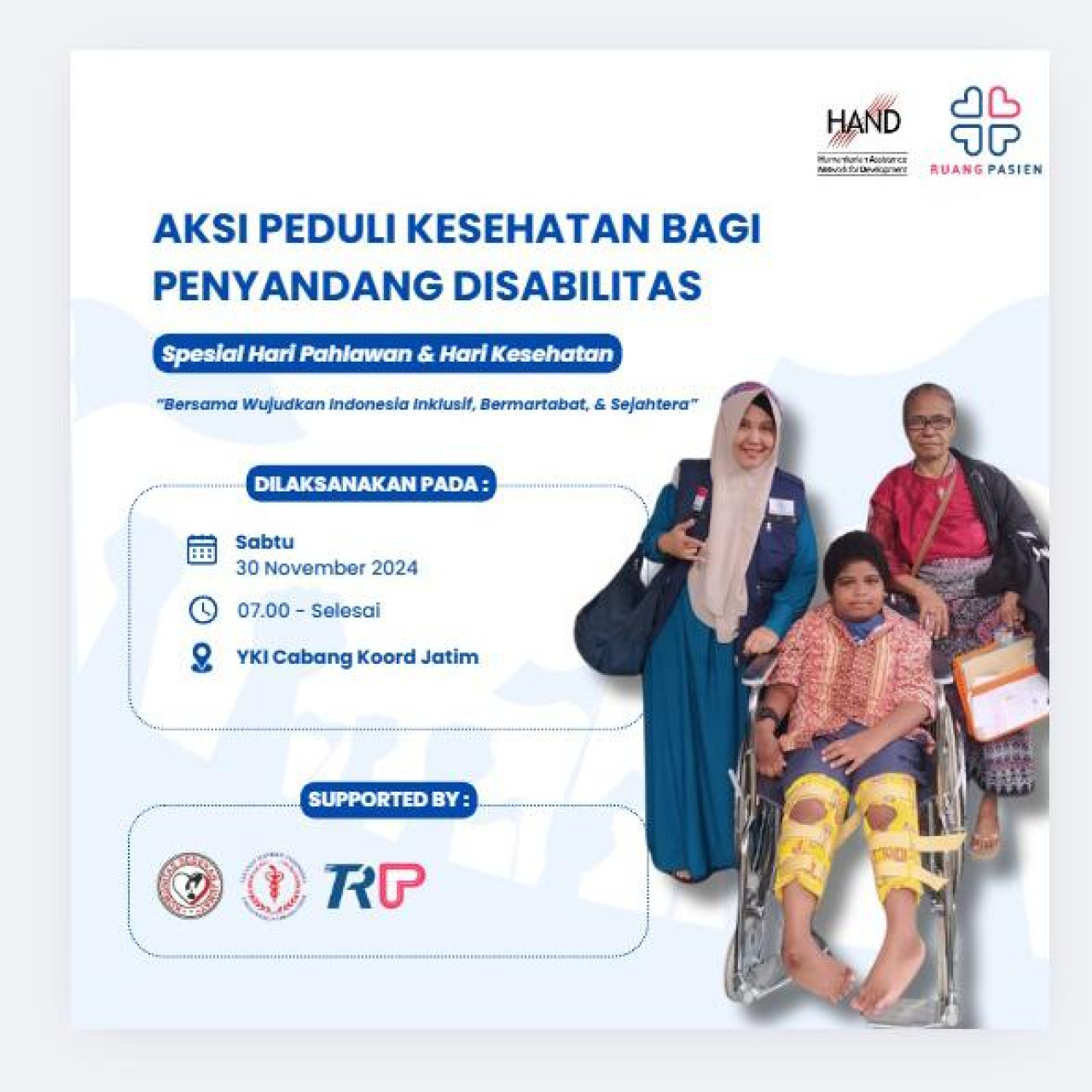 Acara Peduli Disabilitas oleh Yayasan Ruang Pasien Indonesia dan Yayasan Hand Internasional
