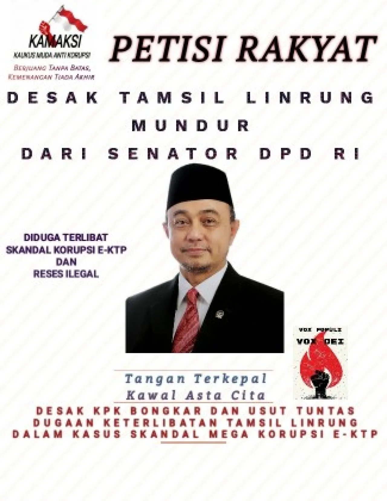 KAMAKSI Galang Petisi Desak Tamsil Linrung Mundur dari Senator DPD RI, Diduga Terlibat Skandal Korupsi e-KTP