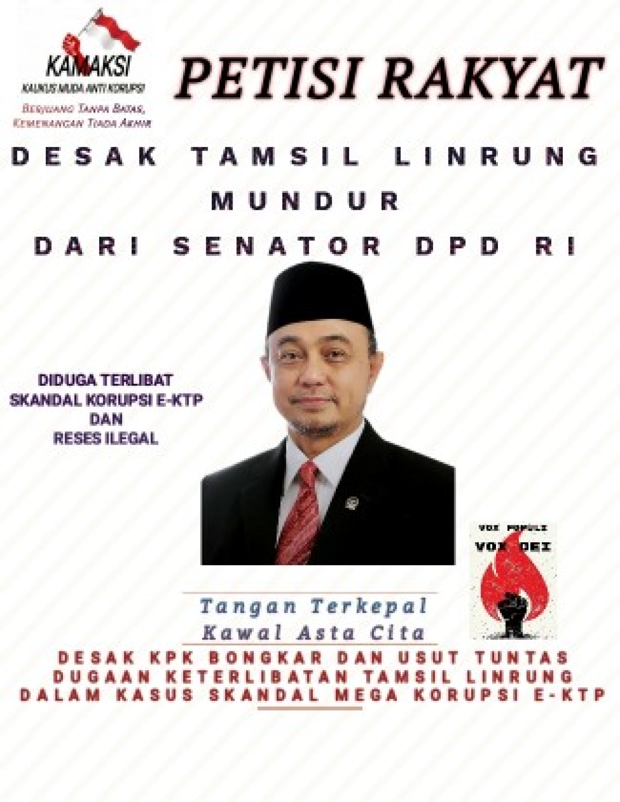 KAMAKSI Galang Petisi Desak Tamsil Linrung Mundur dari Senator DPD RI, Diduga Terlibat Skandal Korupsi e-KTP