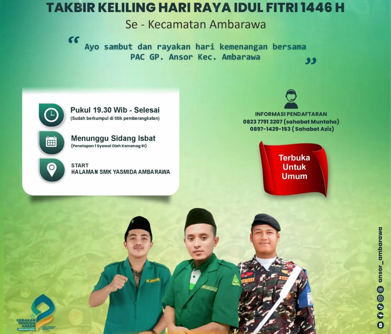 SEMARAK TAKBIR KELILING 1446 H MERIAHKAN MALAM KEMENANGAN BERSAMA PAC GP ANSOR AMBARAWA