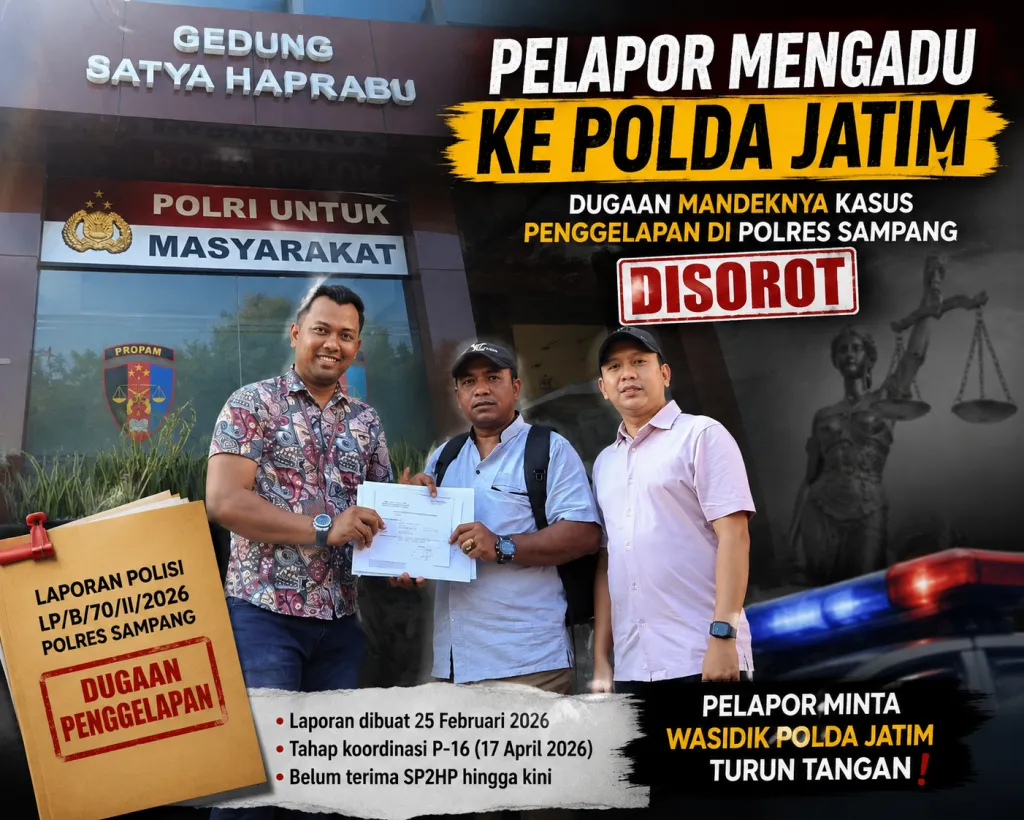 Pelapor Mengadu ke Polda Jatim, Dugaan Mandeknya Kasus Penggelapan di Polres Sampang Disorot