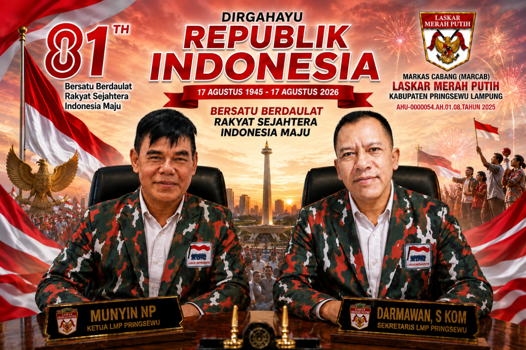 LMP Pringsewu Sampaikan Ucapan HUT ke-81 RI: Bersatu Berdaulat, Rakyat Sejahtera, Indonesia Maju